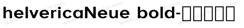 helvericaNeue bold字体转换